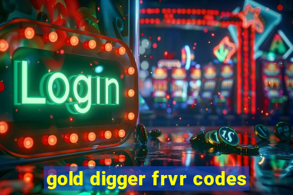 gold digger frvr codes